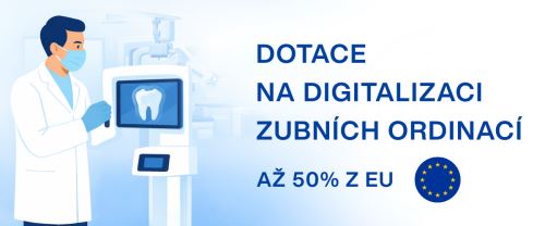 50% dotace EU na digitalizaci stomatologické ordinace!